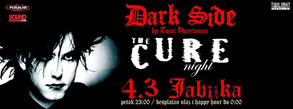 DARK SIDE by Tomi Phantasma The Cure night