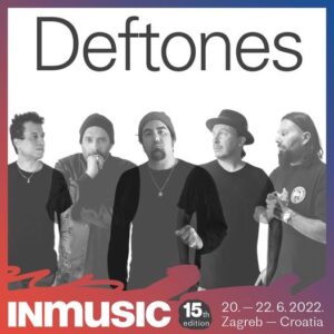 Deftones potvrđeni za INmusic festival #15 u lipnju 2022.!