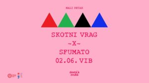 Skotni Vrag & Sfumato 2. lipnja u Vintage Industrialu