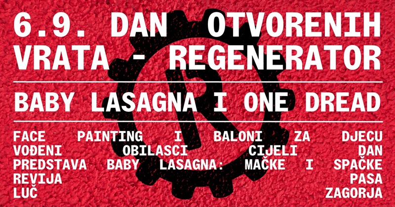 Dan otvorenih vrata CUK Regenerator: kulturni i glazbeni program čiji će vrhunac biti koncert Baby Lasagne