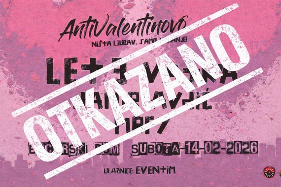 Antivalentinovo #9 Zagreb otkazano – koncert planiran za Valentinovo