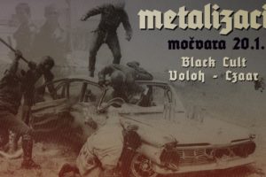 Metalizacija - Black Cult, Czaar, Voloh u Močvari 20.01.2017