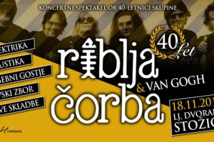 riblja čorba i van gogh / arena stožice ljubljana