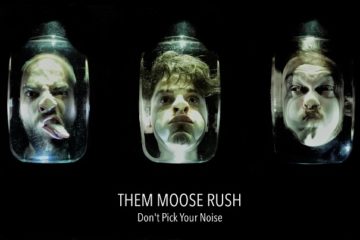 THEM MOOSE RUSH
