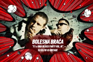 Bolesna braca_Block party