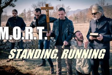 M.O.R.T. - "Standing, Running"