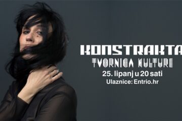 Konstrakta nastupa u Tvornici kulture 25.6.2022.