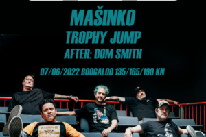 Mašinko, Trophy Jump i DJ Dom Smith u utorak u Booogaloo uz Lagwagon!