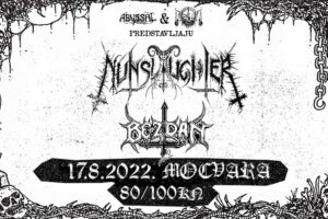 Nasty Abyss: Nunslaughter & Bezdan