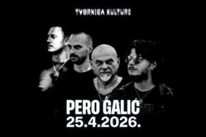 Pero Galić koncert Tvornica kulture Zagreb 2026