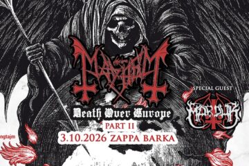 Norveški Mayhem i švedski Marduk nastupit će 3. listopada 2026. u Zappa Barci u Beogradu u sklopu turneje Death Over Europe Part II.
