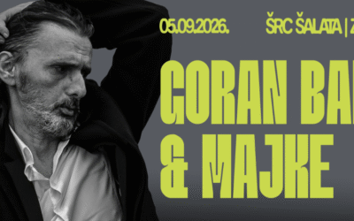 Goran Bare & Majke nastupaju na Šalati u Zagrebu 5. rujna 2026.