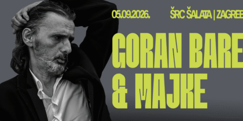 Goran Bare & Majke nastupaju na Šalati u Zagrebu 5. rujna 2026.